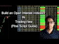 Create a Custom Open Interest Indicator in Pine Script TradingView Guide