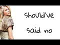 Download Lagu should've said no - taylor swift lyrics