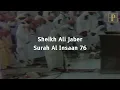Download Lagu Surah Al Insaan | Sheikh Ali Jaber | Nederlands NL