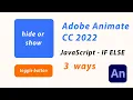 Adobe Animate CC 2022 - USE 1 BUTTON TO SHOW AND HIDE OBJECT