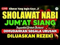 Download Lagu SHOLAWAT JIBRIL PENARIK REZEKI PALING DAHSYAT, SHOLAWAT NABI MUHAMMAD SAW, Salawat Jibril Merdu
