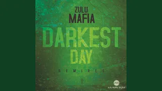 darkest day original mix 