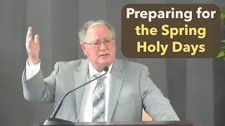 Preparing for the Spring Holy Days by Bob Dunham 2026
