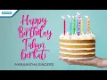 Maranatha Singers - Happy Birthday Tuhan Memberkati