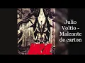 Julio Voltio - Maleante de carton