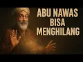 Lagu BIKIN MELONGO!!!!! ABU NAWAS MEMAKAI JURUS MENGHILANG