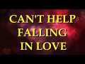 Can't Help Falling in Love (new love song, but not the Elvis song)