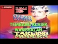 Lagu TEMBANG KLASIK WANGSALAN  \