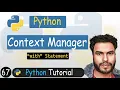 67 - Context Manager in Python with statement
