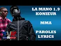 La Mano 1.9 x Konieur - MMA (Paroles/Lyrics)