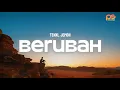 Download Lagu BERUBAH - Tenxi, Jemsii (Lyrics) Hipdut