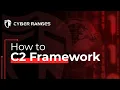 How C2 Frameworks Work