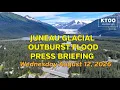 Glacial Outburst Flood Press Briefing - Wednesday August 12 2026