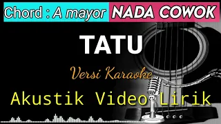 Download TATU - Arda (Didi Kempot) Akustik Karaoke | Video Lirik Nada Cowok MP3