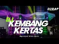 Download Lagu DJ KEMBANG KERTAS SLOW BASS II RAP PROJECT