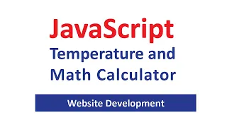 Java Script Temperature and Math Calculator Detailed Explained Example