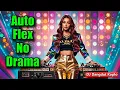 Download Lagu Auto Flex No Drama - DJ Dangdut Koplo (Pakai Headset, Bass Lebih Mantap)