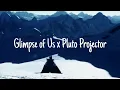 Download Lagu Glimpse of Us x Pluto Projector