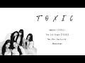 Lagu MEOVV (미야오) 'TOXIC' ColorCodedLyrics | Lirik Terjemahan | Han Rom Ina Lirik