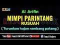 Download Lagu Turunkan Hujan Rambang Patang -MIMPI PARINTANG RUSUAH - Al Arifin ( KARAOKE ) Nada PRIA