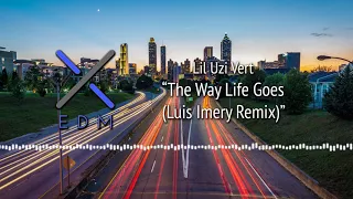 Download Lil Uzi Vert - The Way Life Goes (Luis Imery Remix) [Trap] MP3