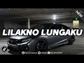 Download Lagu DJ LILAKNO LUNGAKU X TAKAN PISAH REMIX ENAFF TIKTOK VIRAL FULL BASS (BOOTLEG)