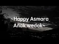 Download Lagu Kulo niki tiang setri //Happy asmara Anak Wedok