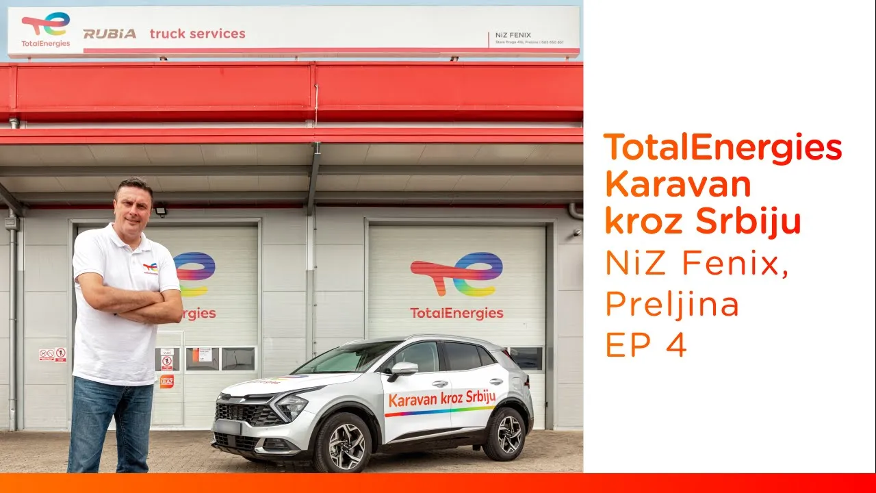 TotalEnergies Karavan kroz Srbiju | NiZ Fenix, Preljina | Prvi Rubia Truck servis u Srbiji