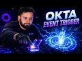 Okta Workflows Triggers Explained for Beginners Helper Flows Delegated Flows API App Functions