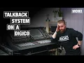 How to set up your talkback system on a DiGiCo