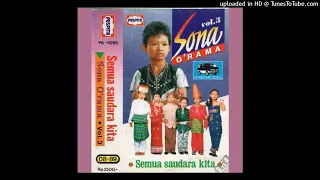 Download SONA O'RAMA - SEMUA SAUDARA KITA (CIPT. ASMIN CAYDER) MP3