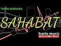 Download Lagu TANPA KENDANG - SAHABAT