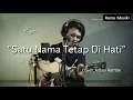Download Lagu Satu Nama Tetap Di Hati - Eye (COVER - Adlani Rambe)
