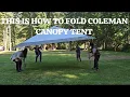 HOW TO FOLD COLEMAN CANOPY TENT SO EASY you can buy it in COSTCO