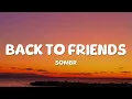 Download Lagu sombr - back to friends (Lyrics) MP3