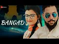 Download Lagu बांगड़ Bangad - Music Video | Raja Gujjar, Aarju Dhillon | AK Jatti, Devender Foji |New Haryanvi Song