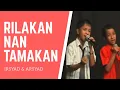 Download Lagu RILAKAN NAN TAMAKAN | Irsyad \u0026 Arsyad | Lagu Minang Sadiah | Rancak Bana