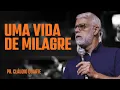 Download Lagu PR  CLÁUDIO DUARTE I UMA VIDA DE MILAGRE