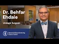 Meet Behfar E aie Urologic Surgeon at MSK