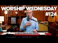 Lagu When Prayer Makes All the Difference | Worship Wednesday with Don Moen #124