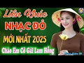 Download Lagu LK CHÀO EM CÔ GÁI LAM HỒNG // Tuyển Chọn 32 Ca Khúc NHẠC ĐỎ CÁCH MẠNG Remix Mới Ra Lò Hay Nhất 2025.