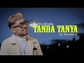 Lagu TANDA TANYA _ MARLON LILITNUHU (Official Music Video)