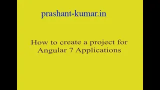 How to create an Angular 7 Project