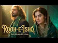 Lagu Rooh-e-Ishq (دَردِ بِنــام ) A Sufi Love Qawwali That Will Touch Your Soul -Sufi-Rehan (Official)