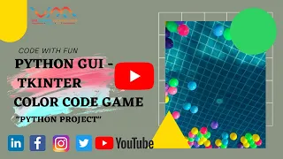 How to make Color Code Game using Tkinter in Python live Project