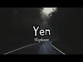 Lagu Slipknot - Yen (Lyrics)