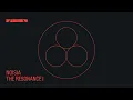Lagu Noisia - The Resonance I (Full Album)