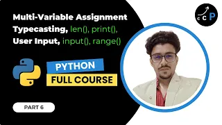 Typecasting User Input Multiple Variable Assignment in Python in Hindi PART - 6