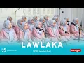 Download Lagu LAWLAKA || NASYID PPMU AMTSILATI PUTRI