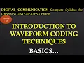 Introduction to Waveform Coding Technique Pulse Code Modulation Digital Communication Lec 48